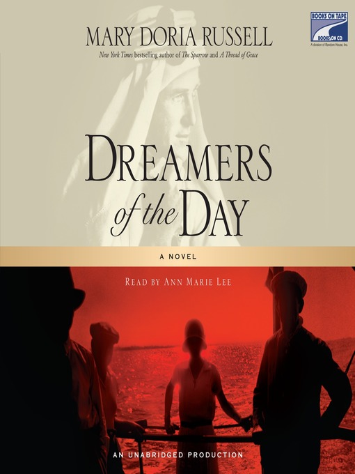 Title details for Dreamers of the Day by Mary Doria Russell - Wait list